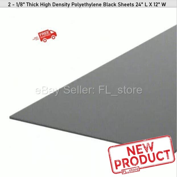 2 PACK Black Plastic Sheets High Density Polyethylene 1/8″ x 24″ L X 12″ W HDPE