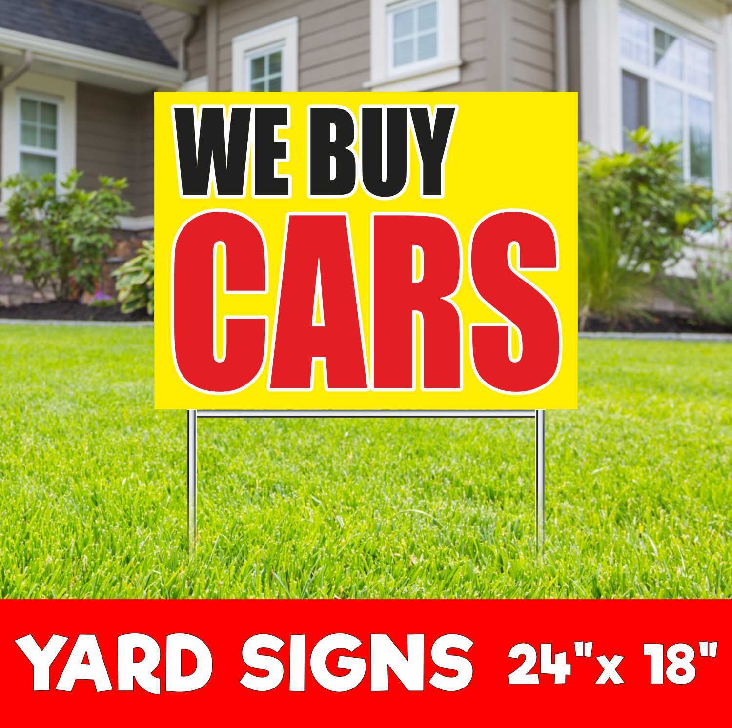 WE BUY CARS Yard Sign Corrugate Plastic with H-Stakes auto sale dealer service