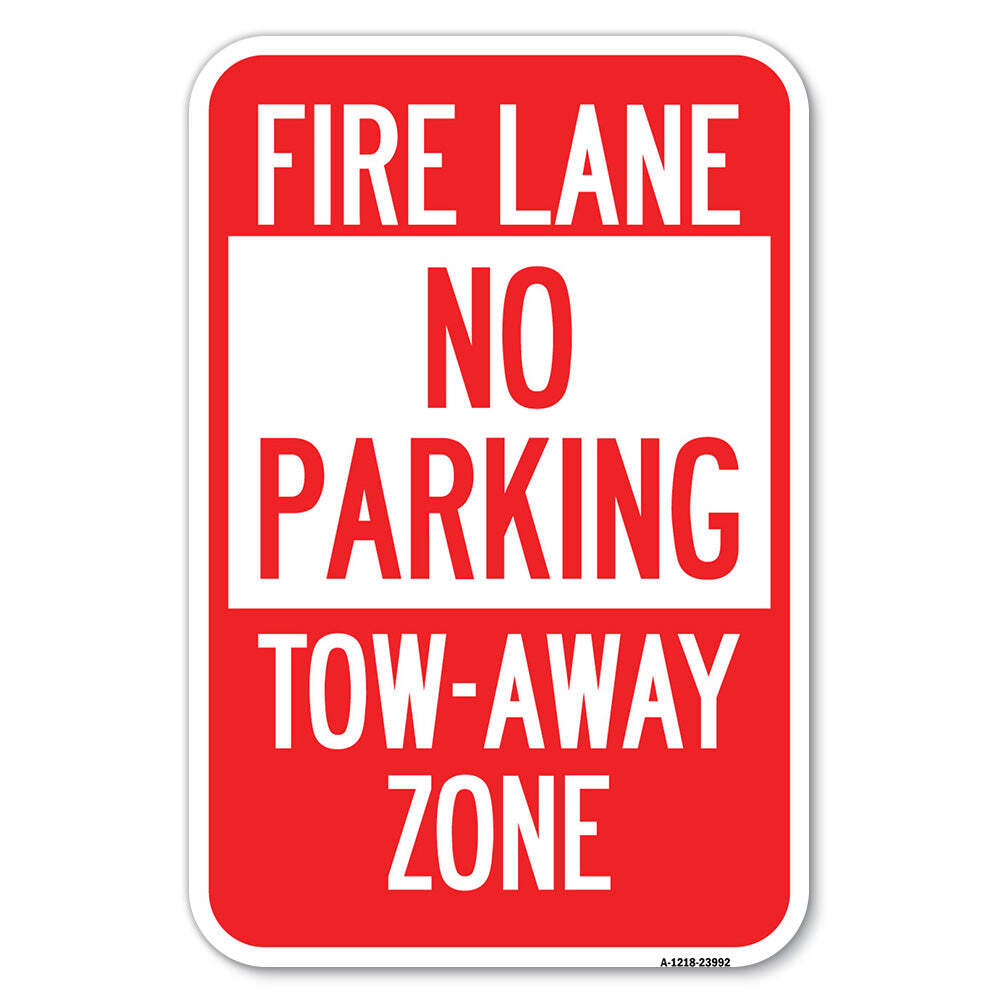 Fire Lane Sign No Parking Tow-Away Zone Heavy Gauge Aluminum Parking Sign