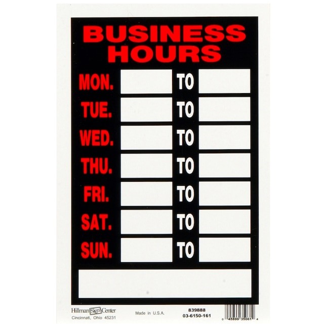 Hillman Business Hours 12-in x 8-in Plastic Business Sign