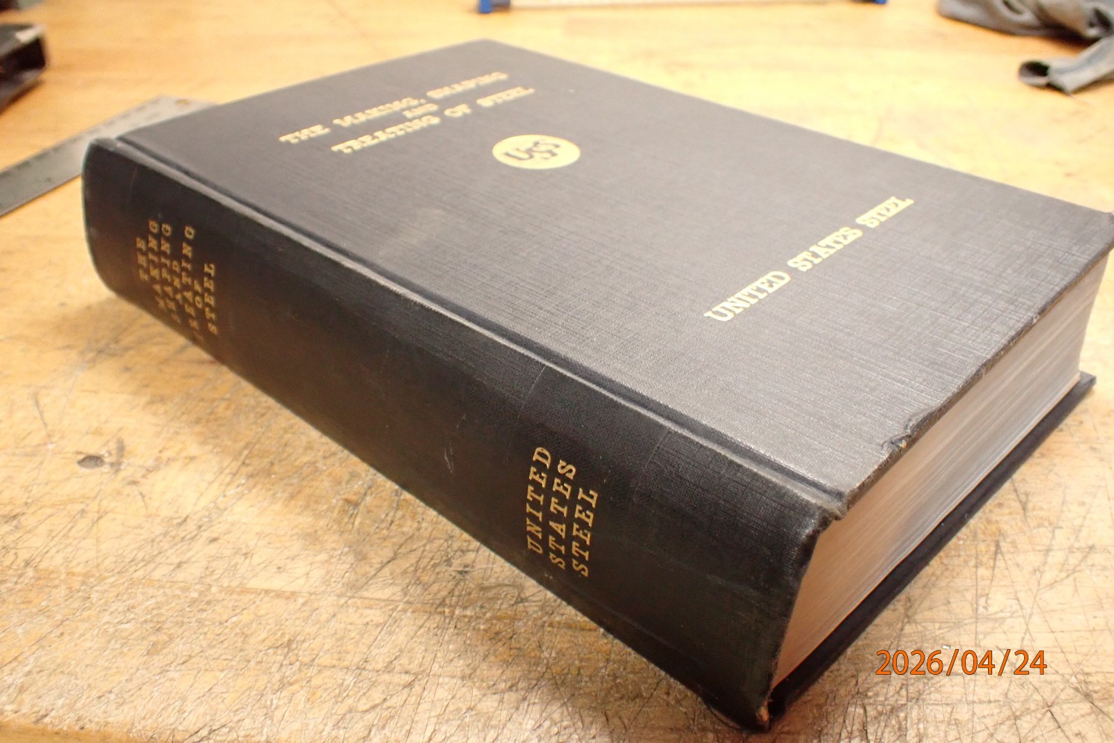 VINTAGE USS STEEL THE MAKING SHAPING AND TREATING OF STEEL UNITED STATES STEEL