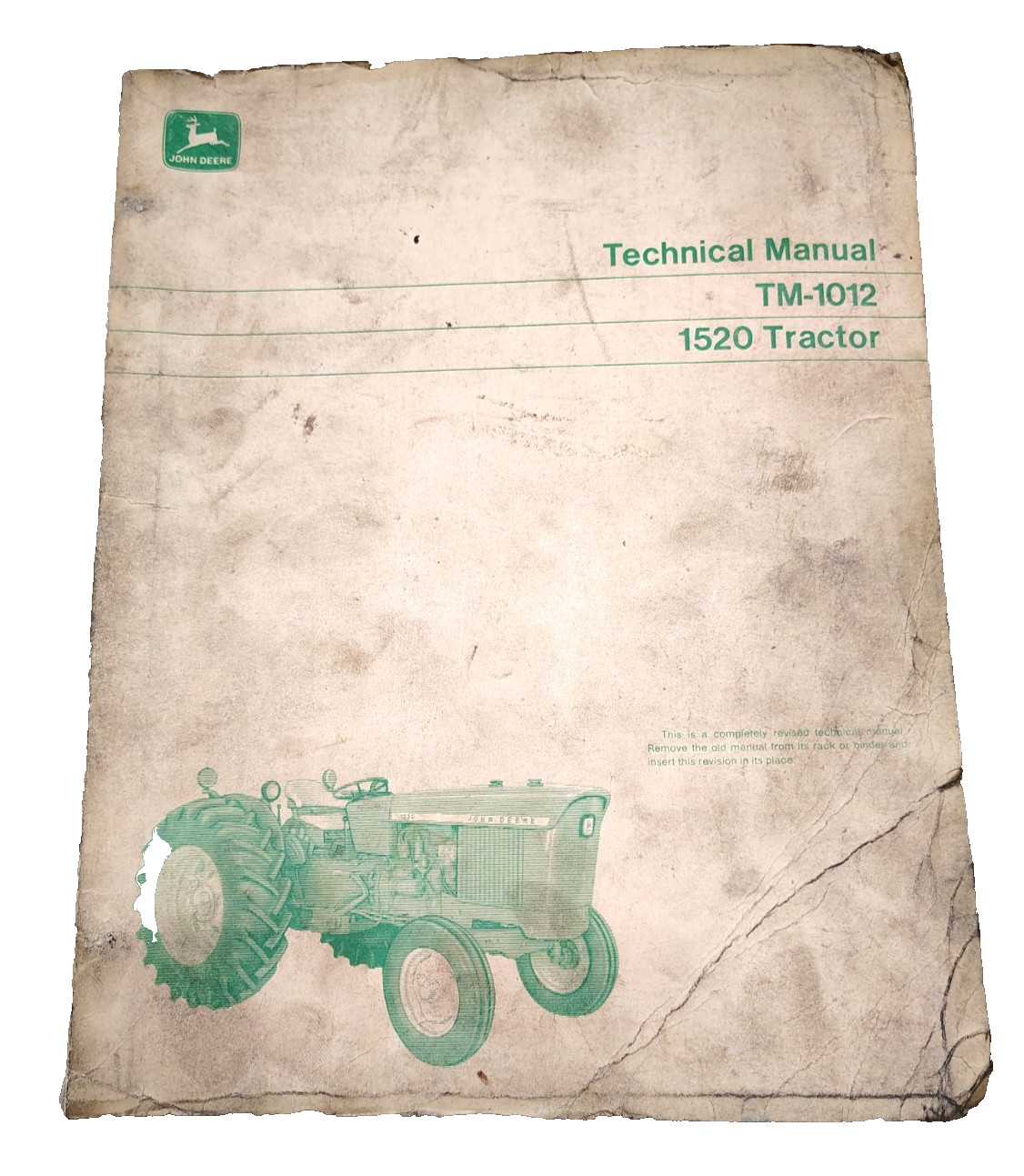 John Deere 1520 Original Edition JAN ’71 Tractor Technical Manual TM-1012