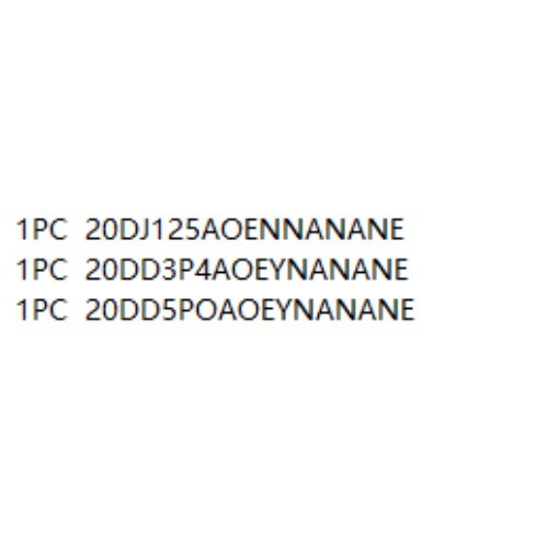 1pc 20DJ125AOENNANANE & 20DD3P4AOEYNANANE & 20DD5POAOEYNANANE VIP UPS / DHL