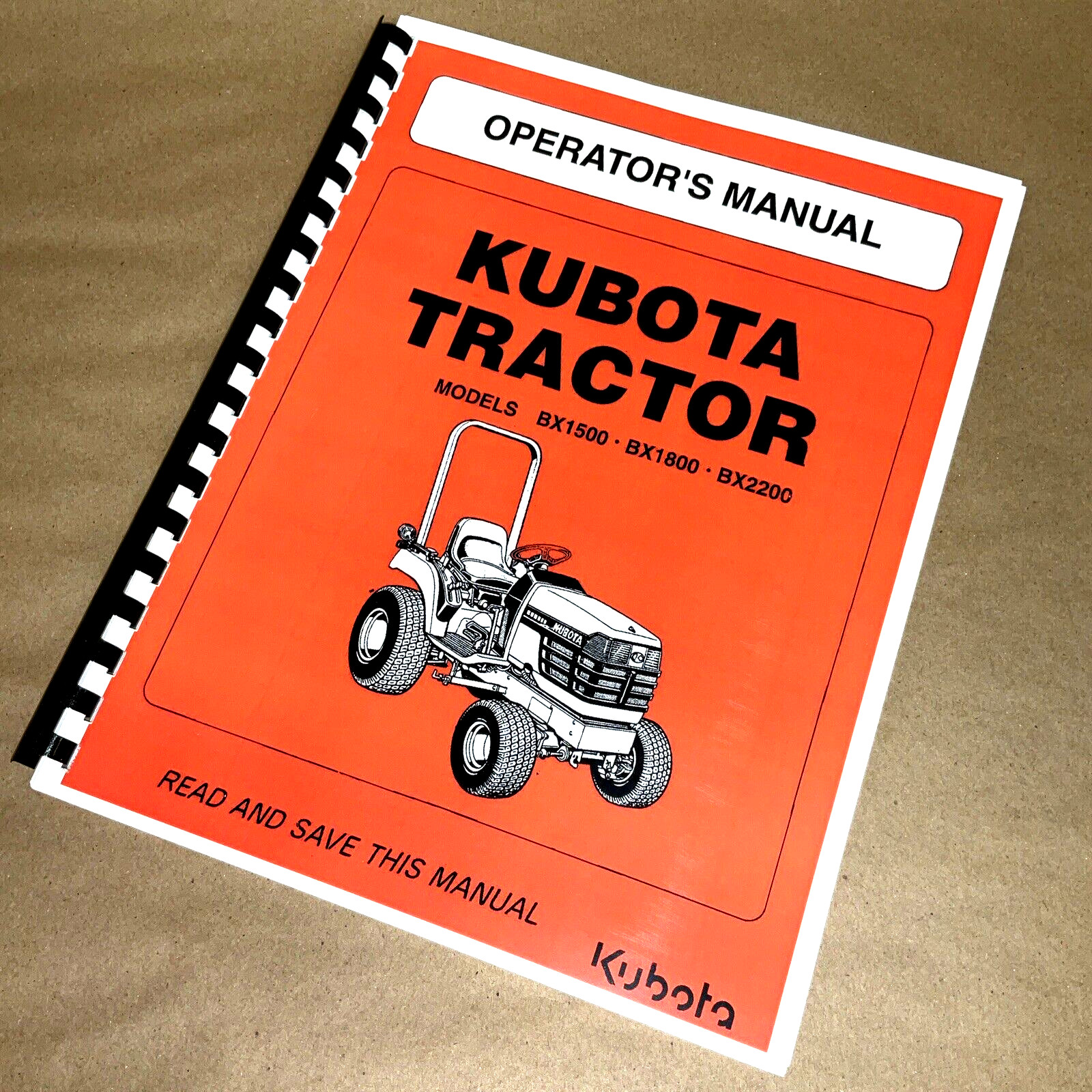 Operators Manual for Kubota BX1500 BX1800 BX2200 Tractor Owners Maintenance
