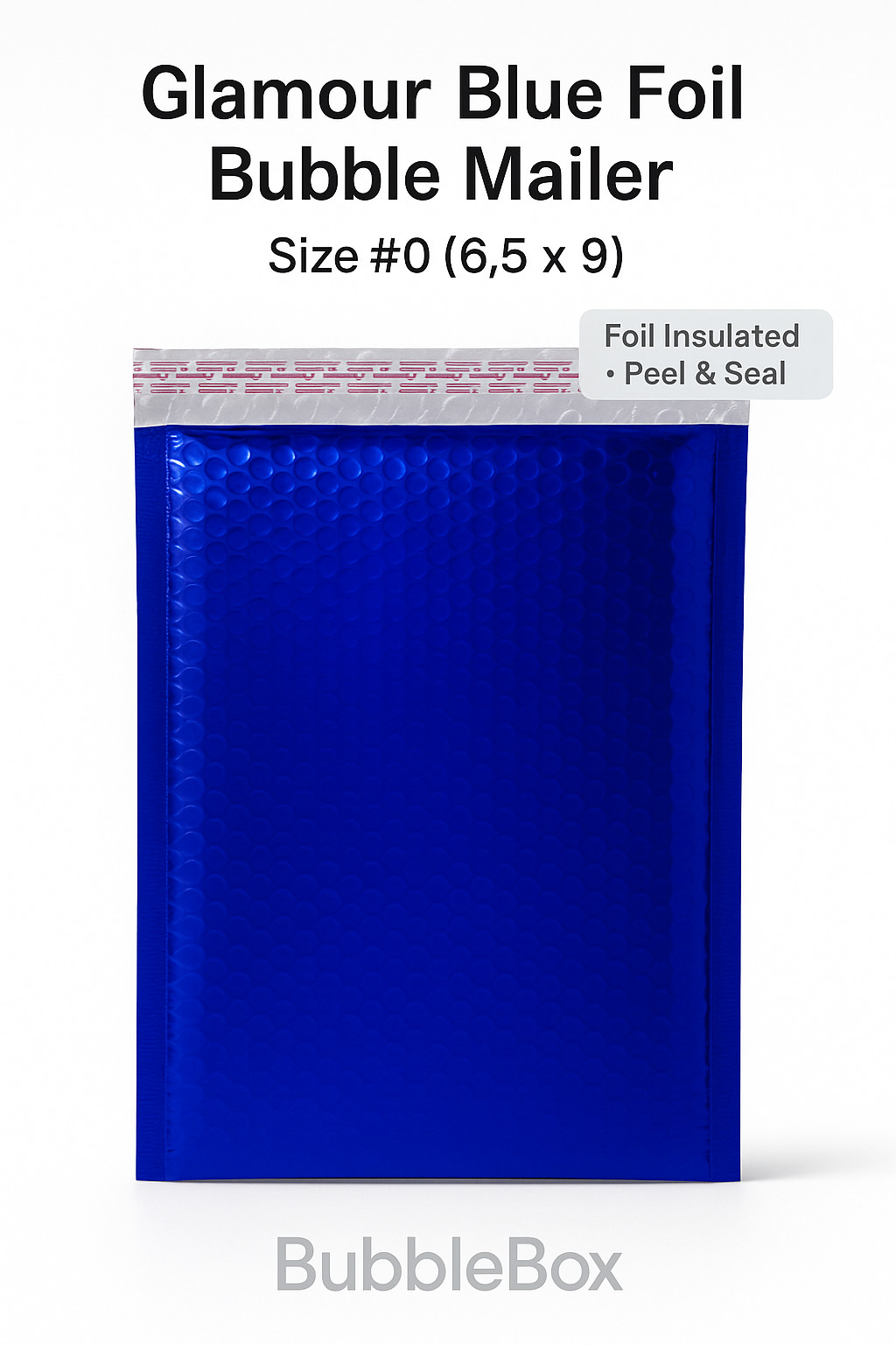 Glamour Blue Bubble Mailers #0 6.5×9 Foil Padded Envelopes Peel Seal