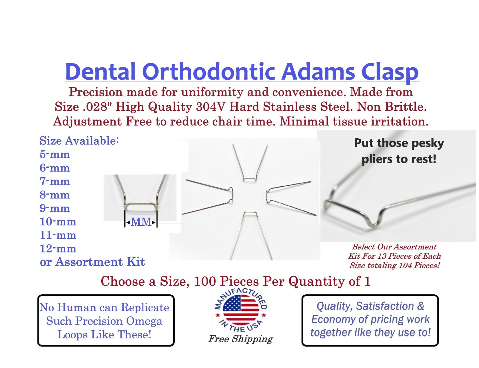Orthodontic Dental Adams Clasps – 100 pieces – Pick your Size today! + Free Ship