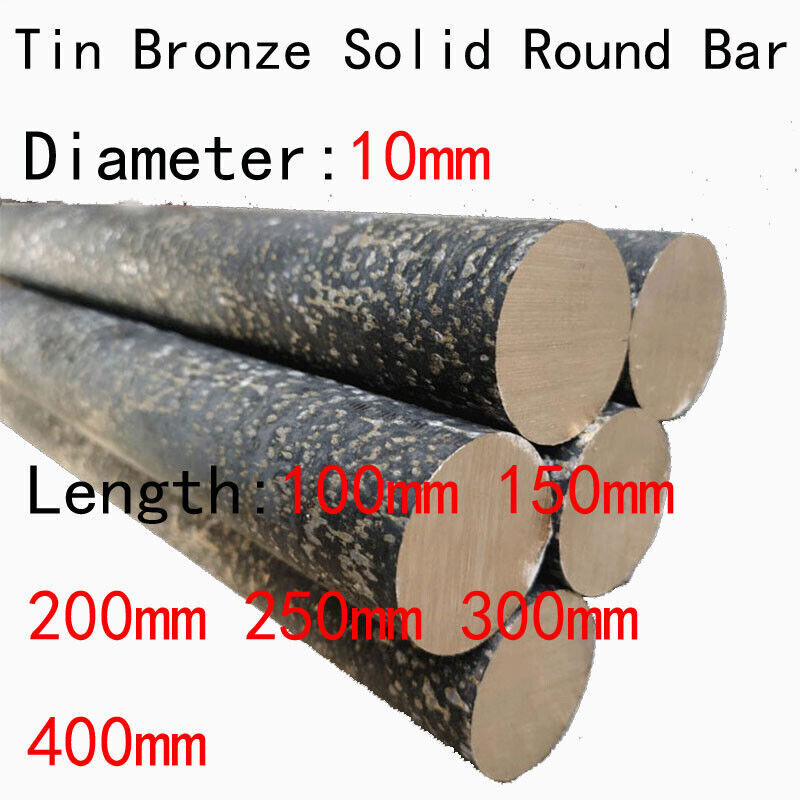 1pcs 10mm Diameter Tin Bronze Solid Round Bar 100/150/200/250/300/350/400mm Long