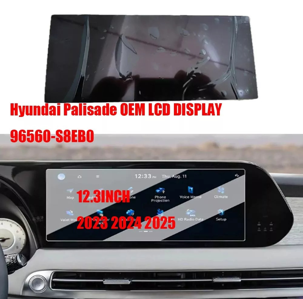 REPLACEMENT LCD Display Touch 12.3″ 2023-25 HYUNDAI PALISADE Radio 96560S8EB0