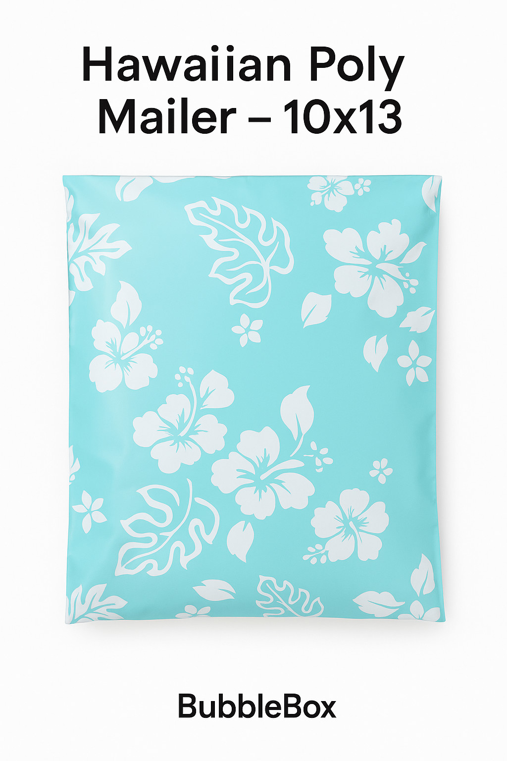Hawaiian Teal Poly Mailers 10×13 Shipping Envelopes Cute Designer Bags Seal Self