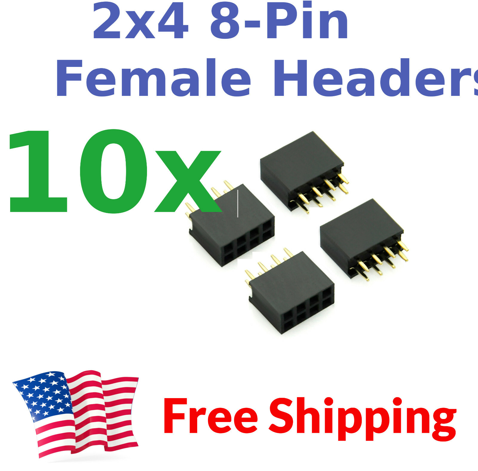 10Pcs 2.54mm Pitch 0.1 0.1″ 2×4 8 Pin 8p Female Dupont Header Through Hole USA