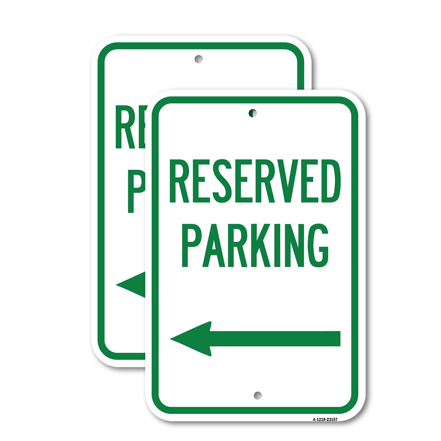 Reserved Parking (Left Arrow) Heavy Gauge Aluminum Parking Sign