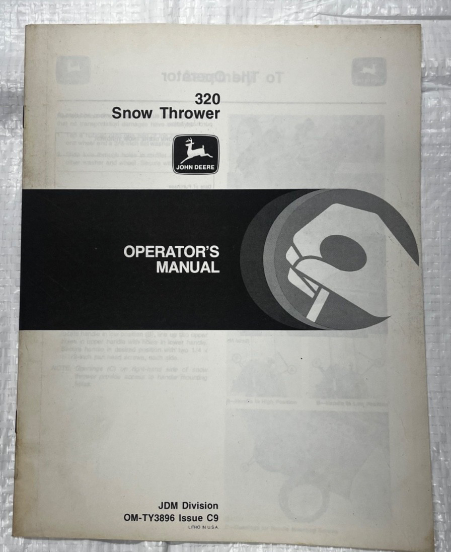 John Deere 320 Snow Thrower Operator’s Manual OM-TY3896