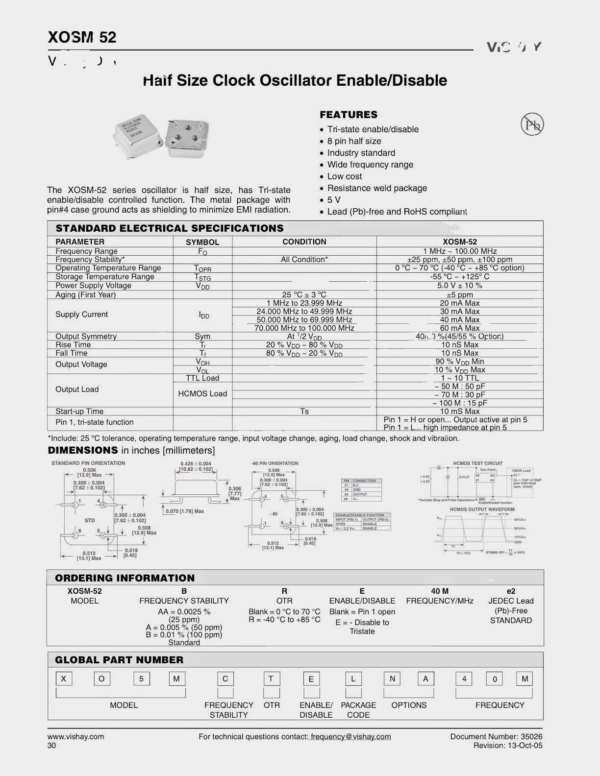 DALE Crystal Oscillator XOSM-52BE 25.000 MZ 9623T