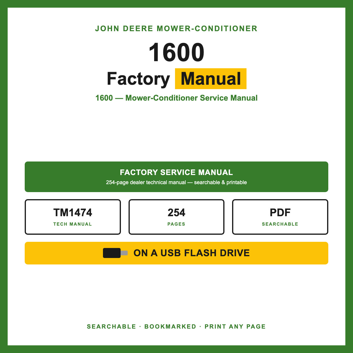 John Deere 1600 Mower-Conditioner Service Manual TM1474 USB