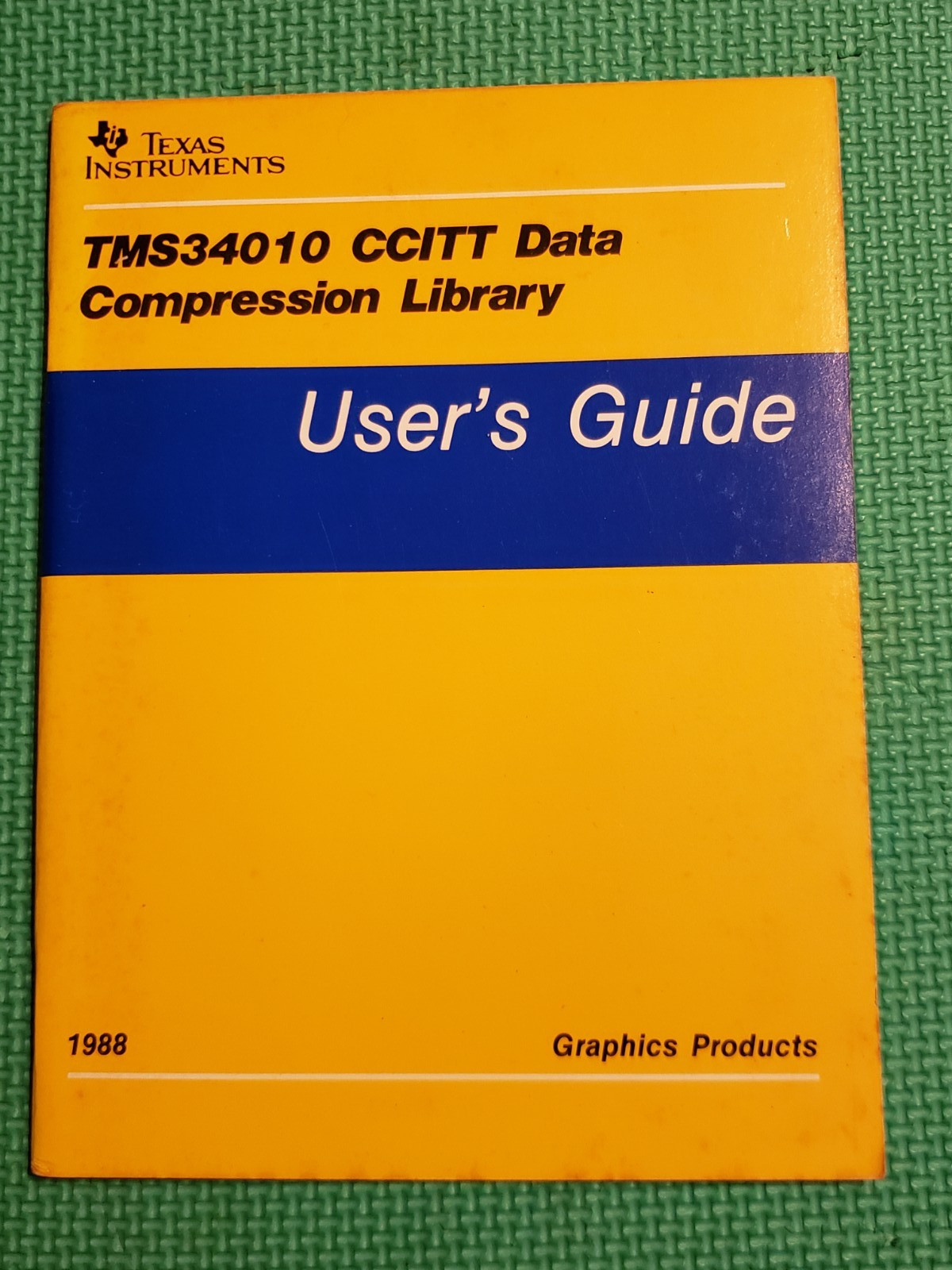 Texas Instrument TMS34010 CCITT Data Compression Library User’s Guide 1988