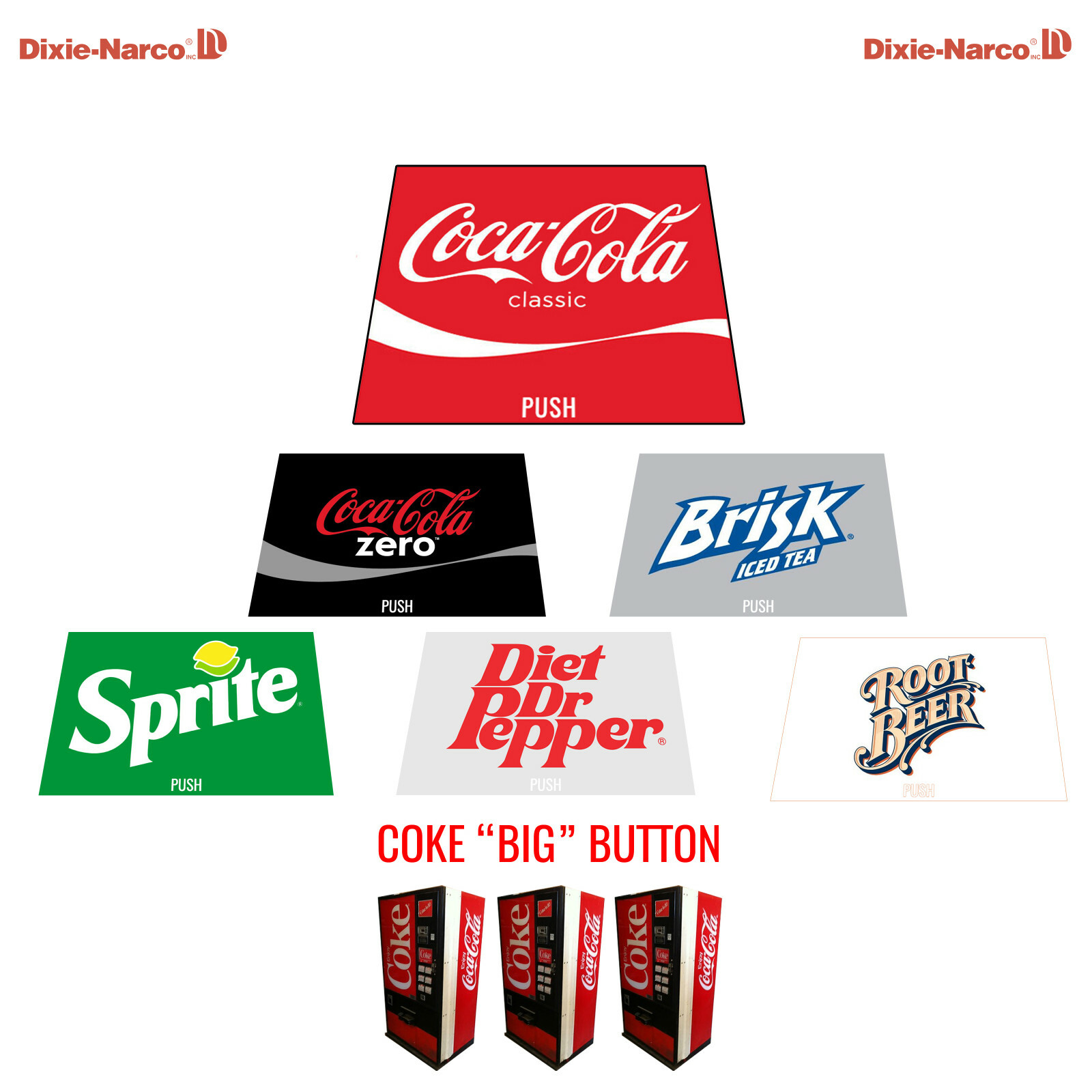 (6) DIXIE NARCO DNCB 240 138 VENDING MACHINE «Coke» Big Button 12 oz CAN LABEL