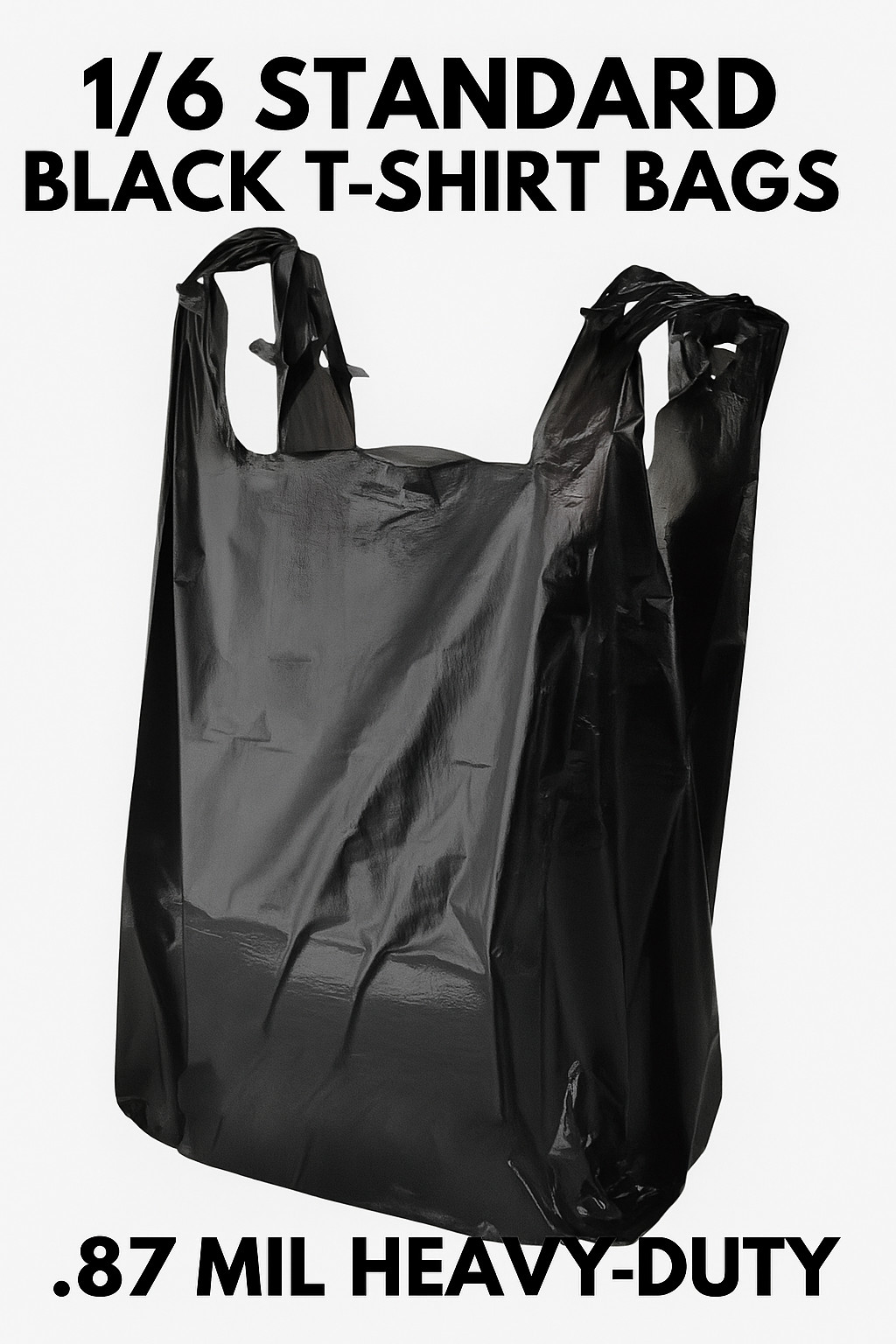 1/6 Black HDPE Plastic T-Shirt Bags 11.5×6.25×21″ Heavy-Duty .87mil Bulk