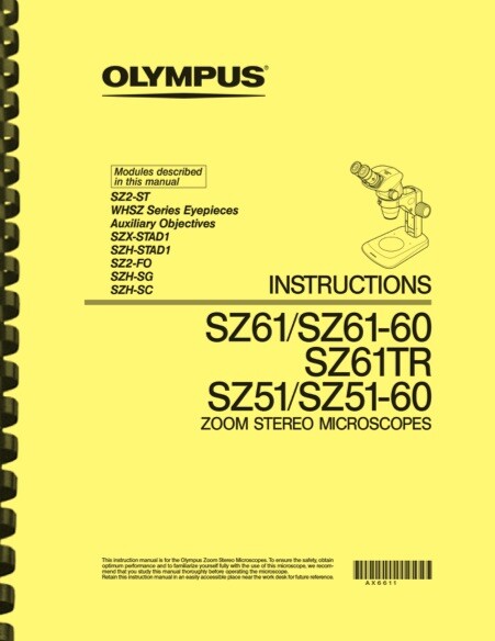 Olympus SZ51 SZ61 Microscope OWNER’S INSTRUCTION MANUAL