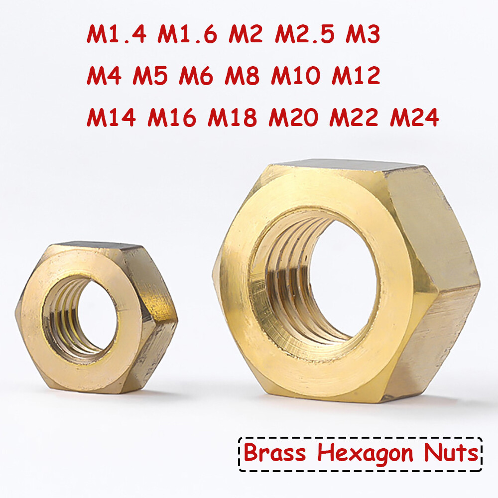 Solid Brass Hexagon Full Nuts For Bolts & Screws M1.4 M1.6 M2 M2.5 M3 M4 M5 M6M8