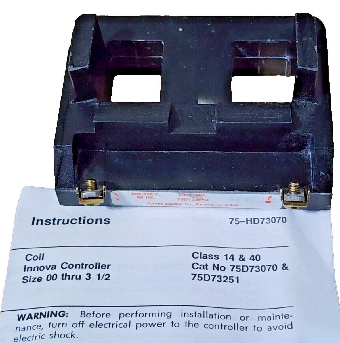 FURNAS 75D73251D Ser, A Magnetic Coil Sizes 3, 3-1/2 NEMA 200-208V 50/60Hz