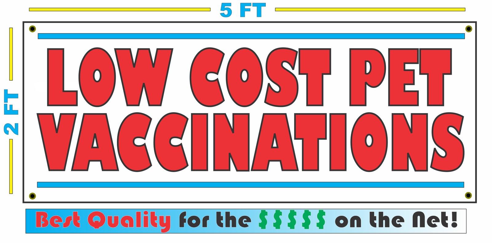 Full Color LOW COST PET VACCINATIONS Banner Sign NEW Best Price for The $$$$