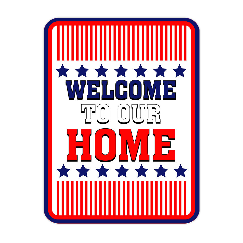 Portrait Round Plus Stars, Stripes, and Proud: Welcome to Our Home Sign